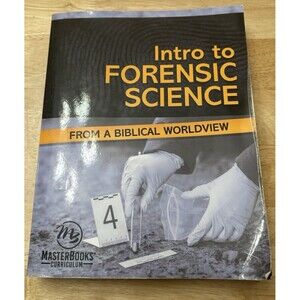 Masterbooks Intro To Forensic Science Biblical Worldview student book homeschool